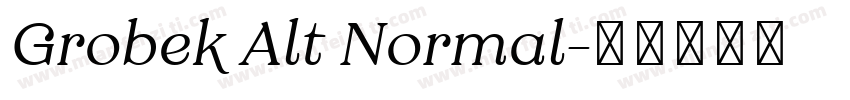 Grobek Alt Normal字体转换